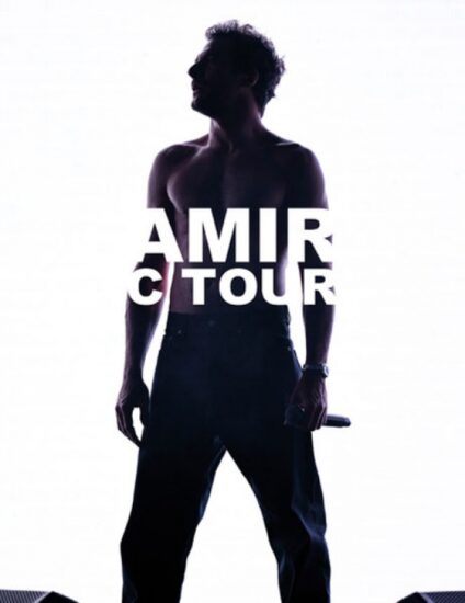 Affiche du concert d'Amir - C Tour
