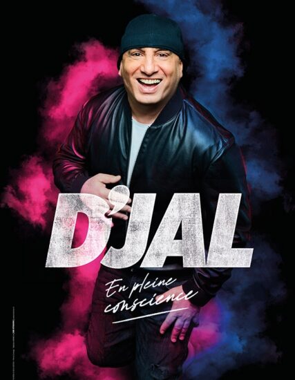 Affiche du spectacle de D'jal - En pleine conscience
